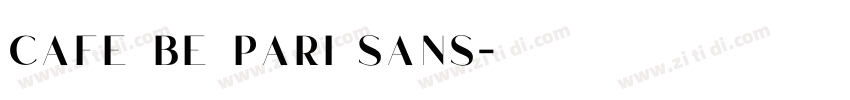 cafe be pari sans字体转换
